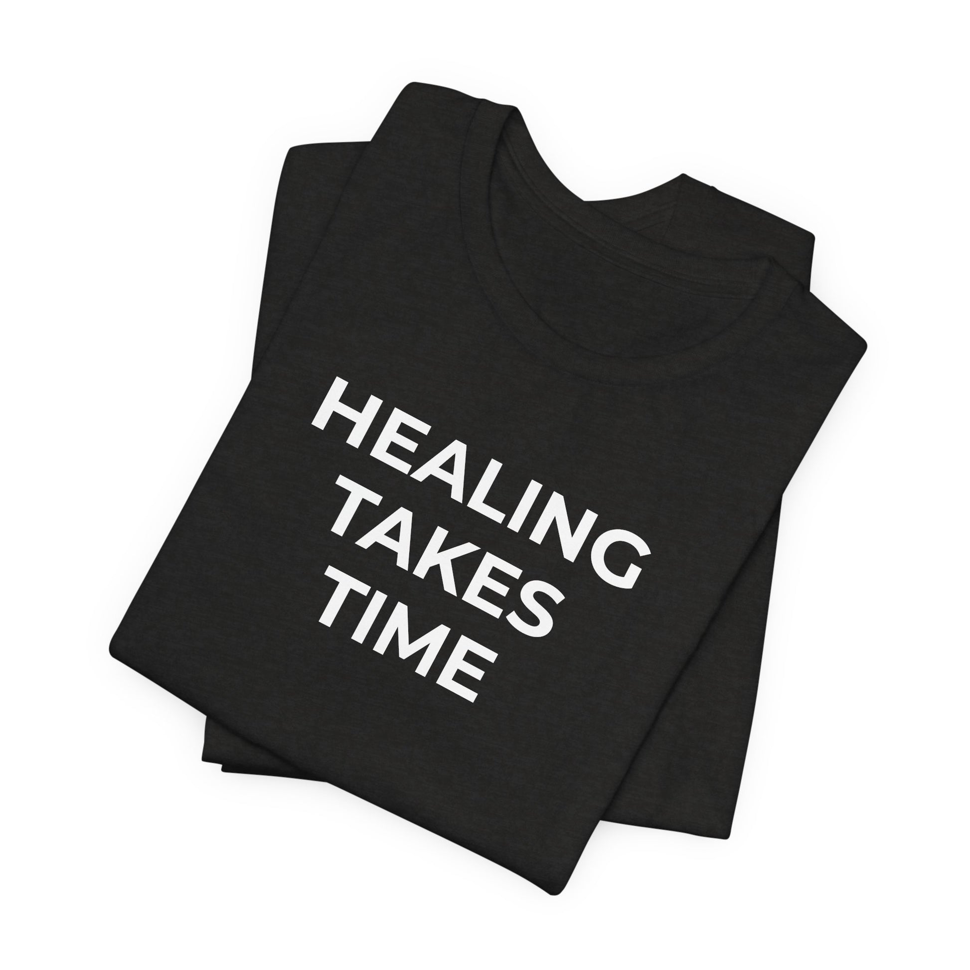 Grief and Loss T-Shirt - Healing Takes Time - Wear What You Stand For Products