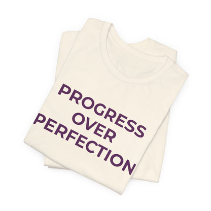 Addiction T-Shirt - Progress over Perfection - Wear What You Stand For Products