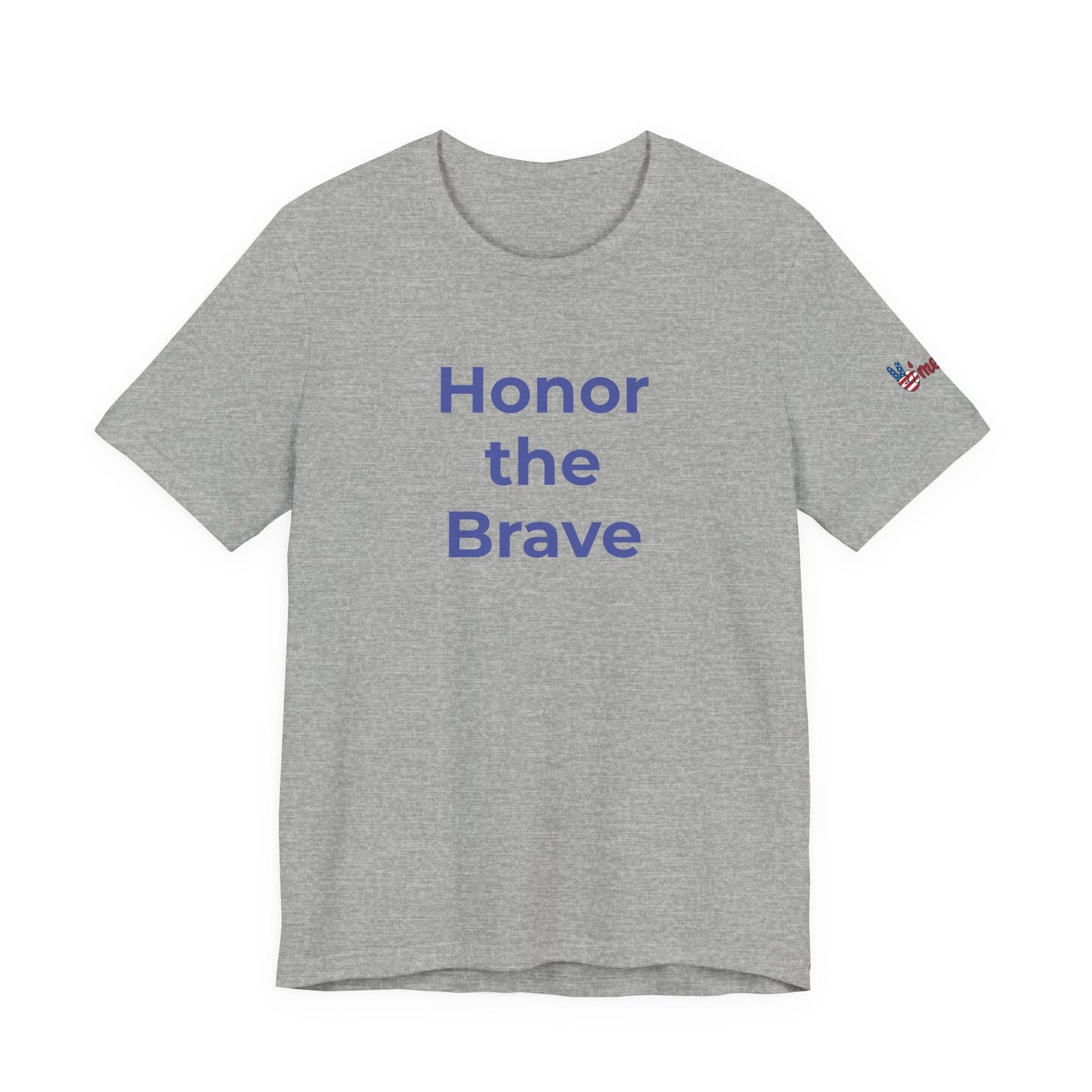 Veteran T-Shirt - Honor the Brave - Wear What You Stand For Products