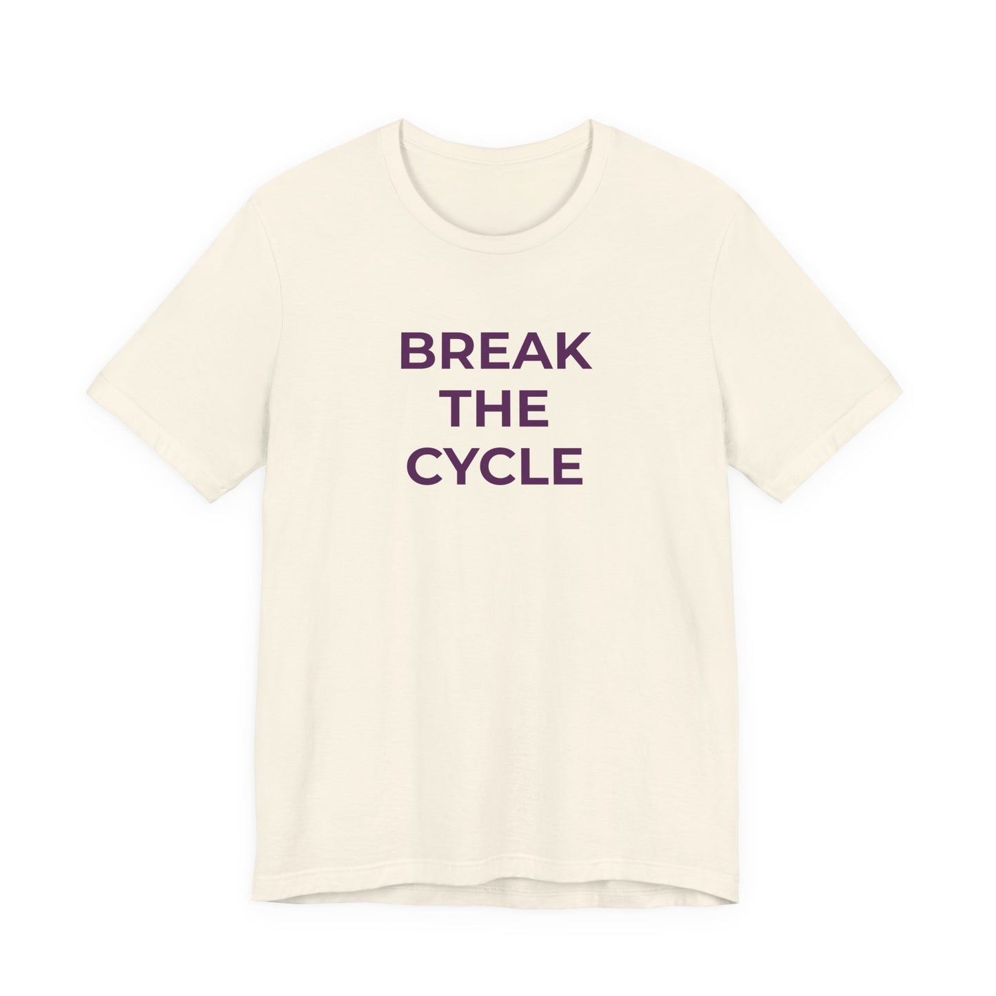 Domestic Violence T-Shirt Break the Cycle - Wear What You Stand For Products