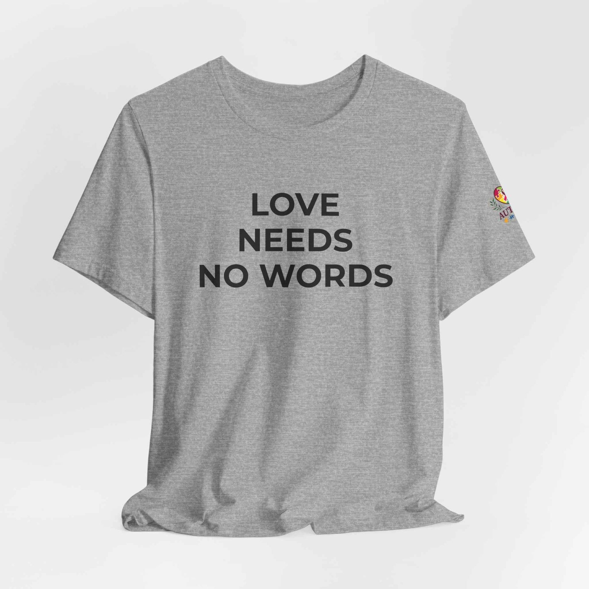 Love Needs No Words Autism Shirt | Autism Support Tee