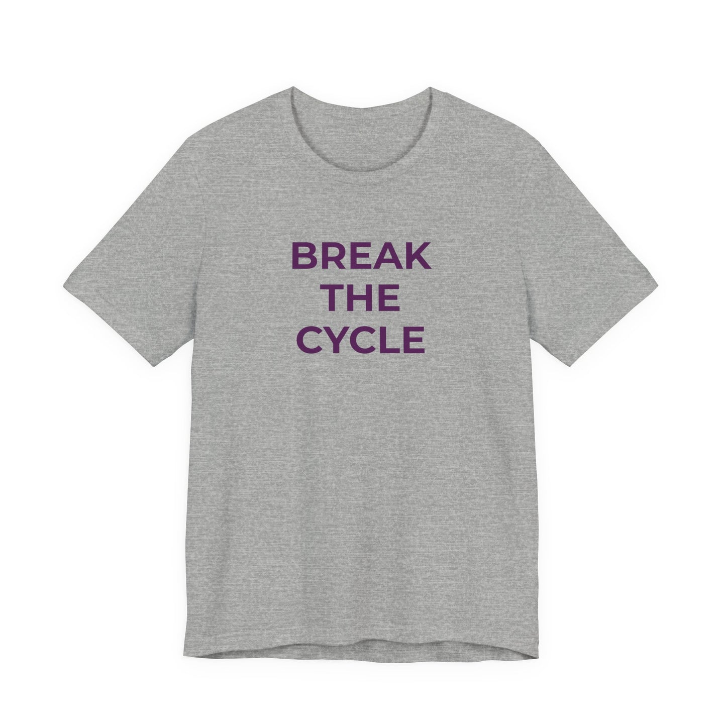 Domestic Violence T-Shirt Break the Cycle - Wear What You Stand For Products