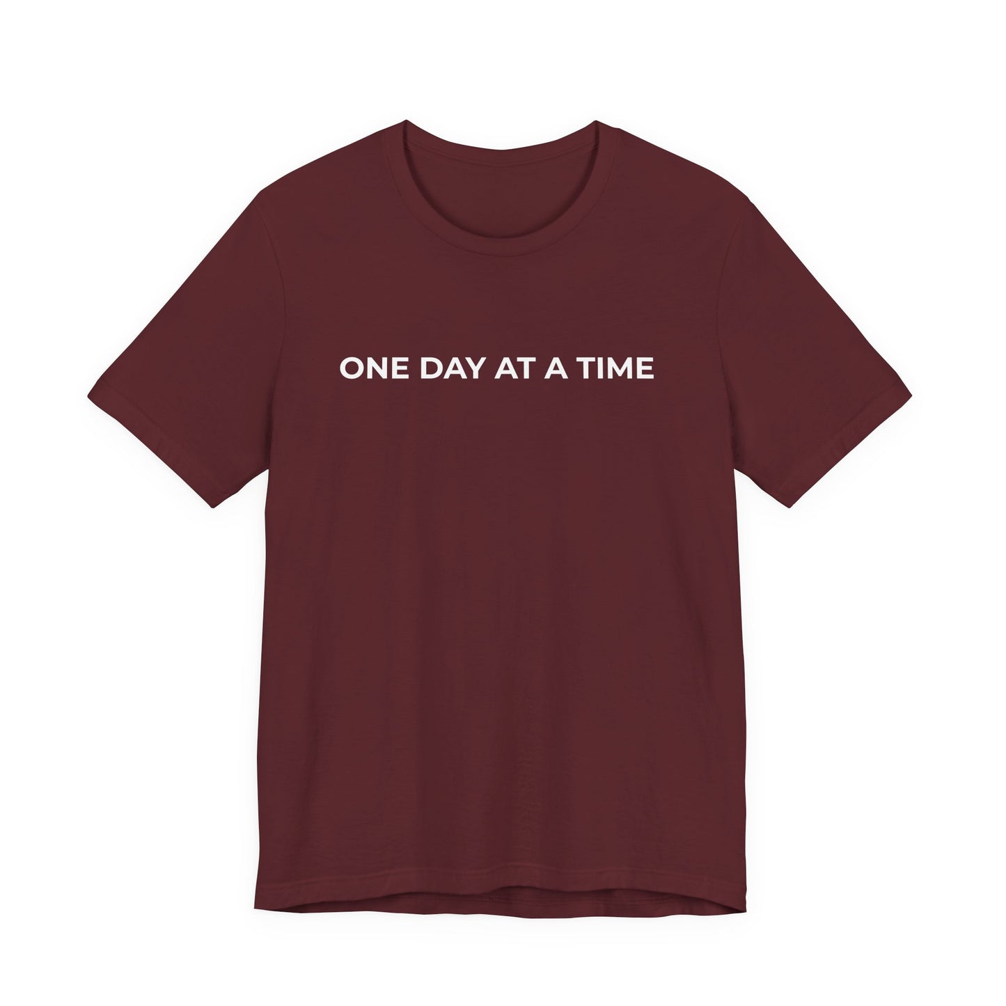 Addiction T-Shirt - One Day at a Time Second Versionn - Wear What You Stand For Products