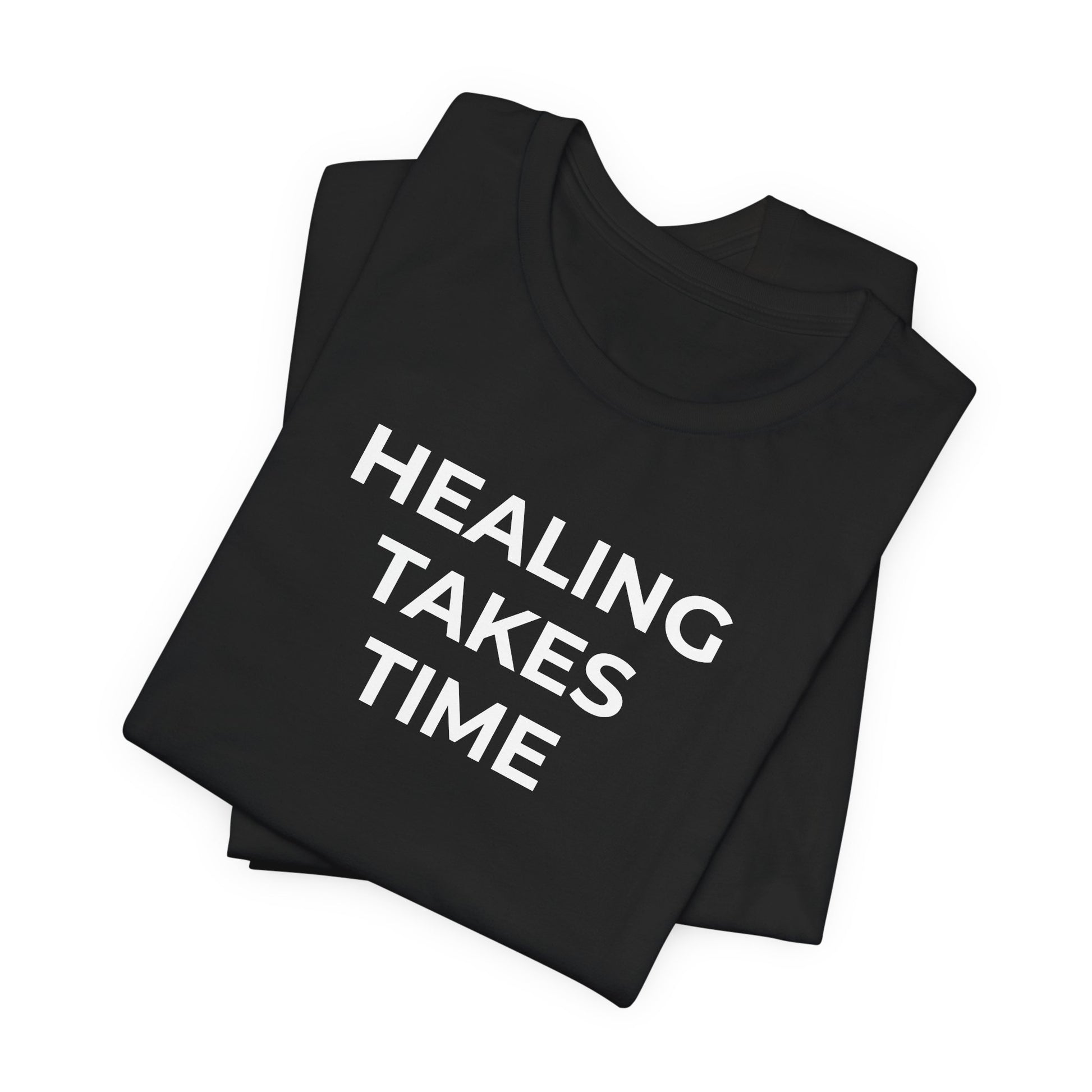 Grief and Loss T-Shirt - Healing Takes Time - Wear What You Stand For Products