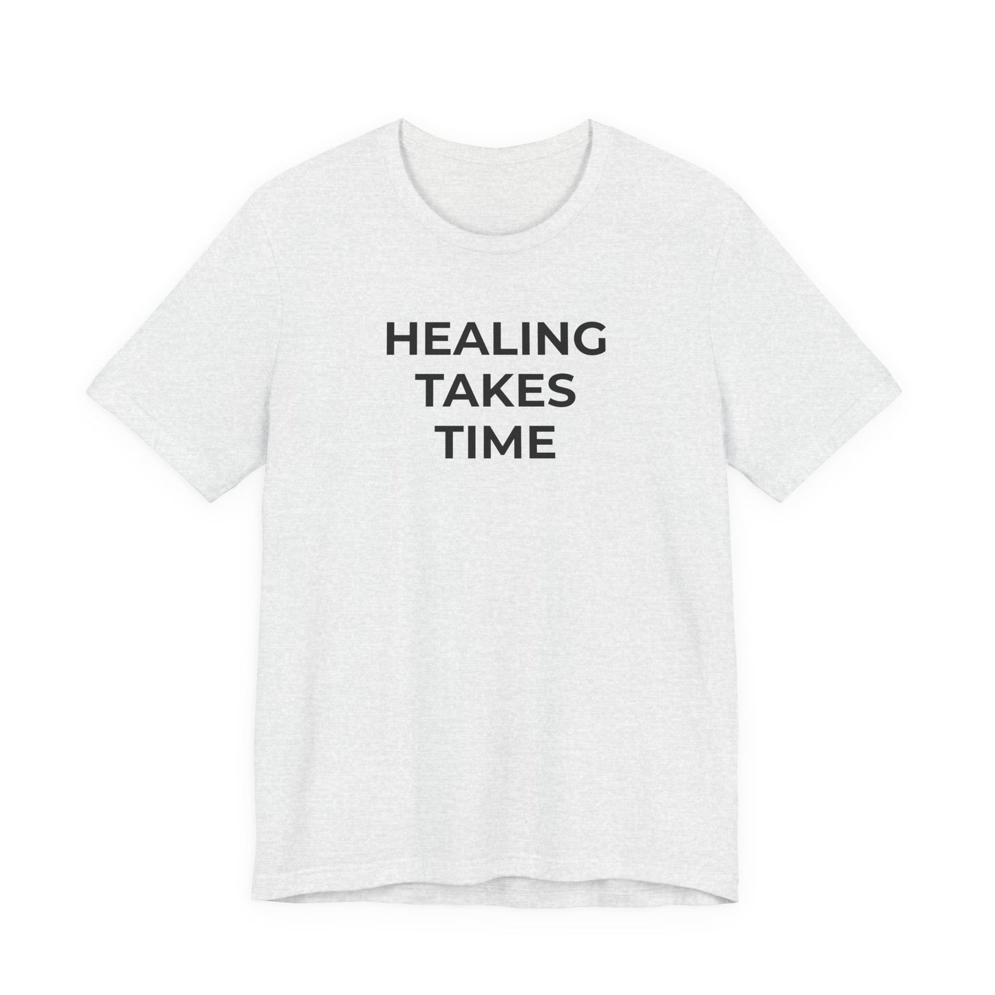 Grief and Loss T-Shirt - Healing Takes Time - Wear What You Stand For Products