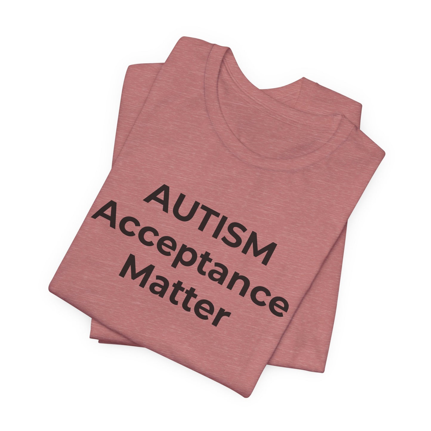 "Autism T-Shirt Acceptance Matters Shirt Support the Spectrum - Wear What You Stand For Products"