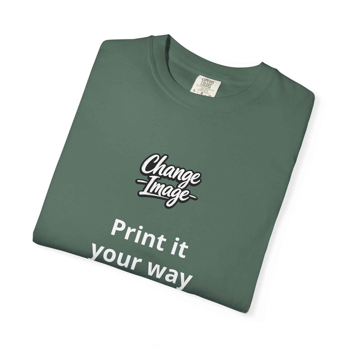 Custom Design  'Print it your way T-Shirt