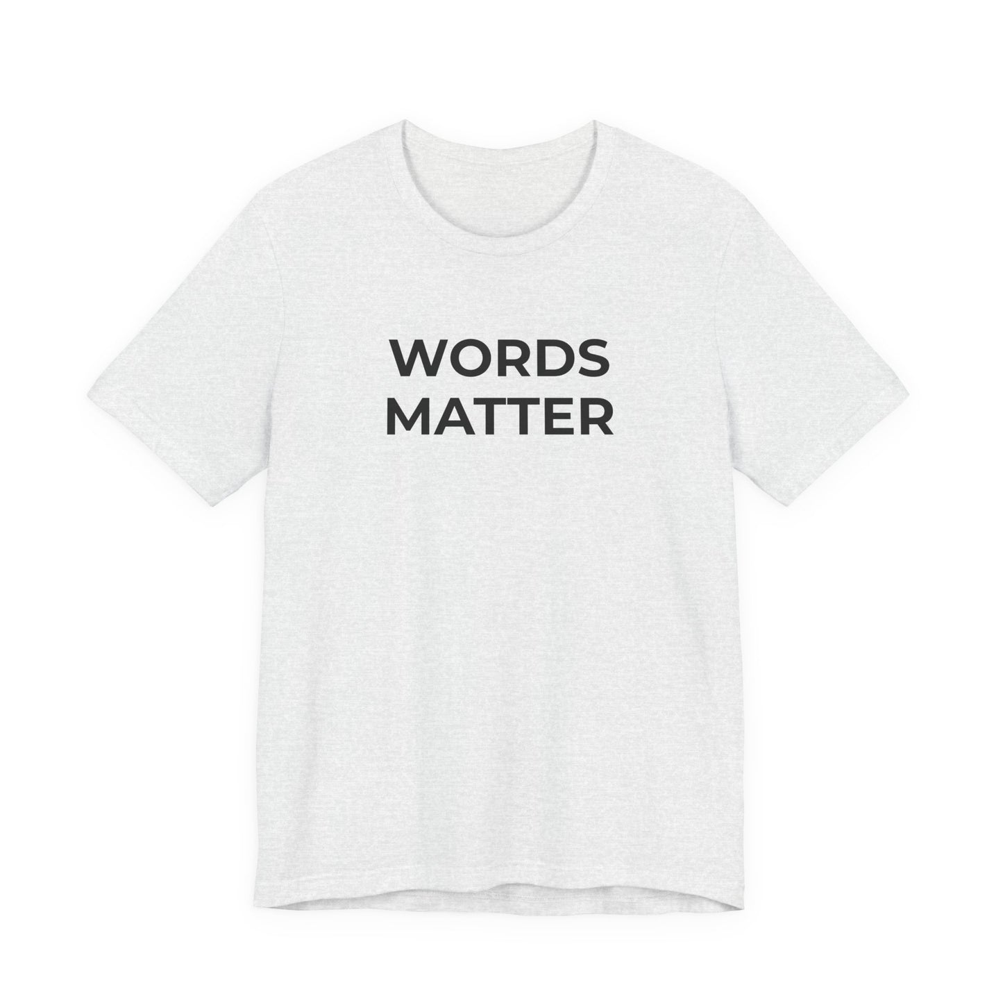 Anti-Bullying T-Shirt - Words Matter - Wear What You Stand For Products