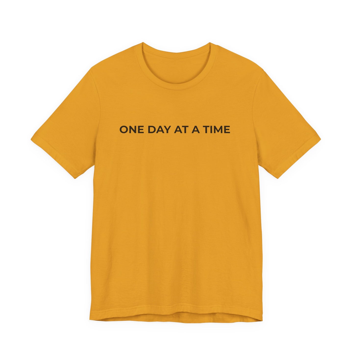 Addiction T-Shirt - One Day at a Time Second Versionn - Wear What You Stand For Products
