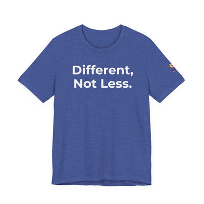Different Not Less Autism Awareness Shirt | Neurodiversity Tee