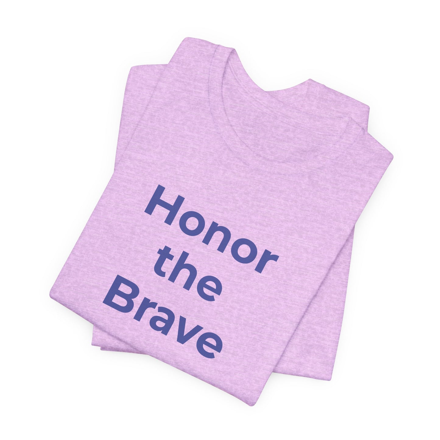 Veteran T-Shirt - Honor the Brave - Wear What You Stand For Products