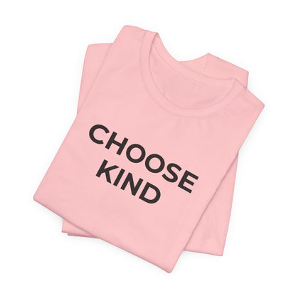 Anti-Bullying T-Shirt - Choose Kind - Wear What You Stand For Products
