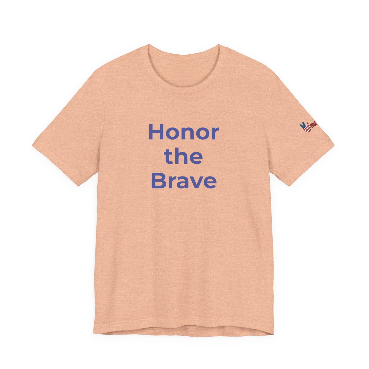 Veteran T-Shirt - Honor the Brave - Wear What You Stand For Products