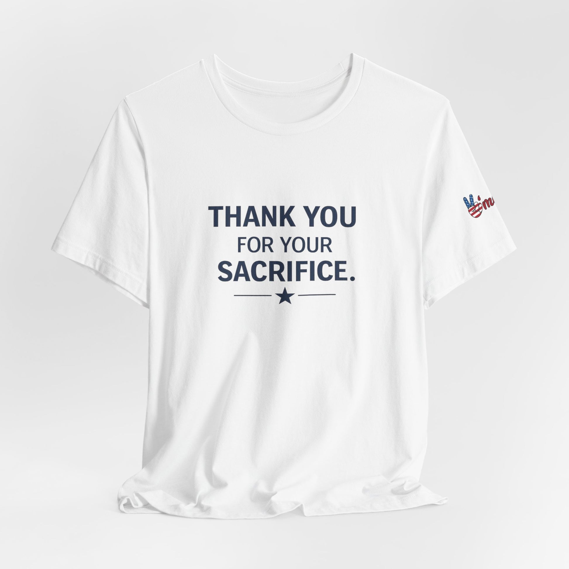 Veterans T-Shirt - Thank You for Your Sacrifice - Wear What You Stand For Products
