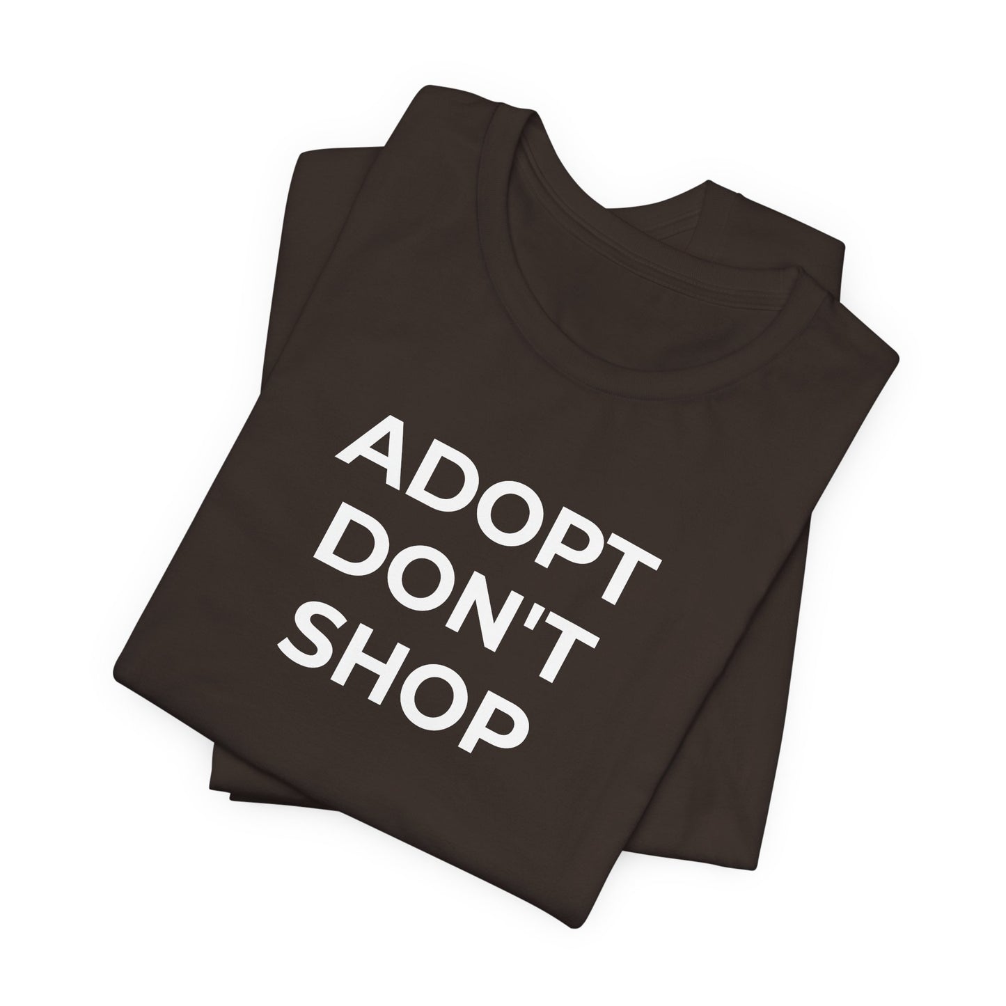 Pet Rescues T-Shirt Adopt Don't Shop - Wear What You Stand For Products