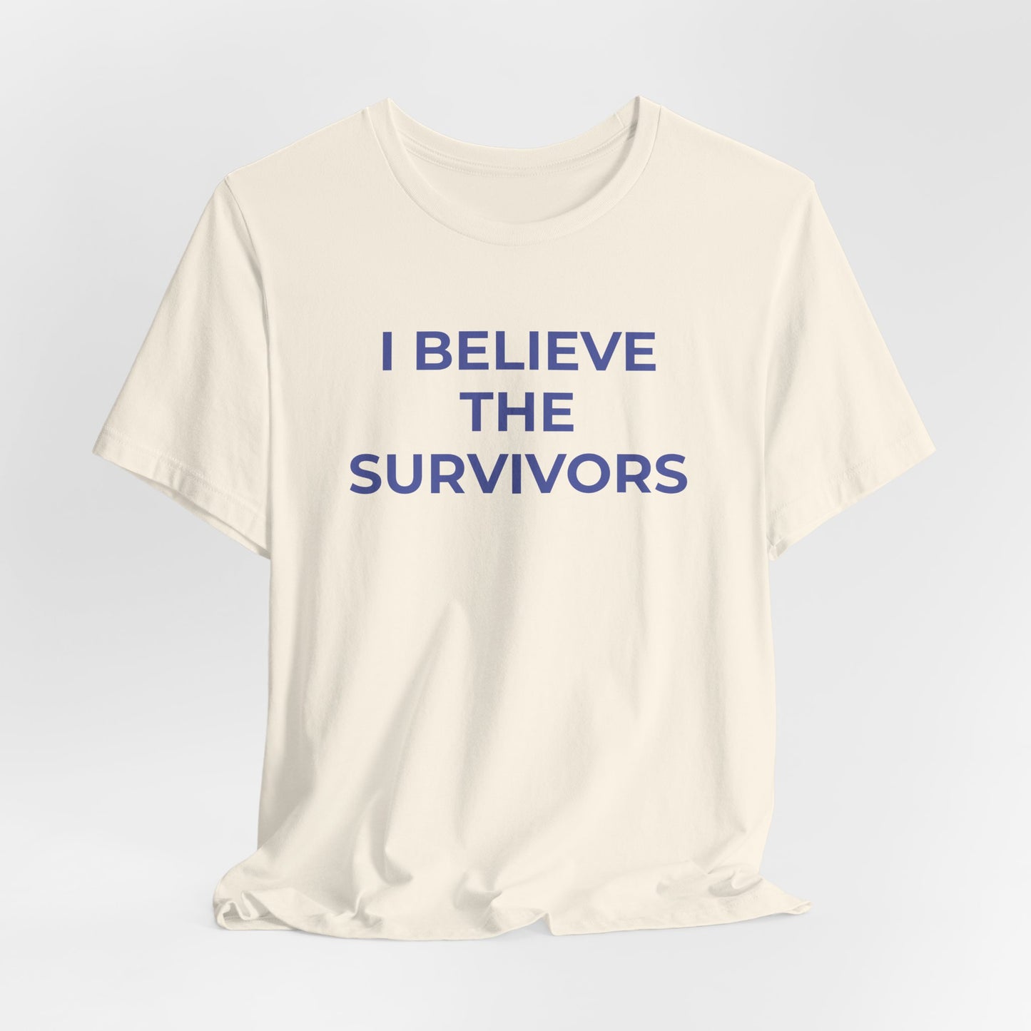 Domestic Violence T-Shirt - I Believe the Survivors - Wear What You Stand For Products
