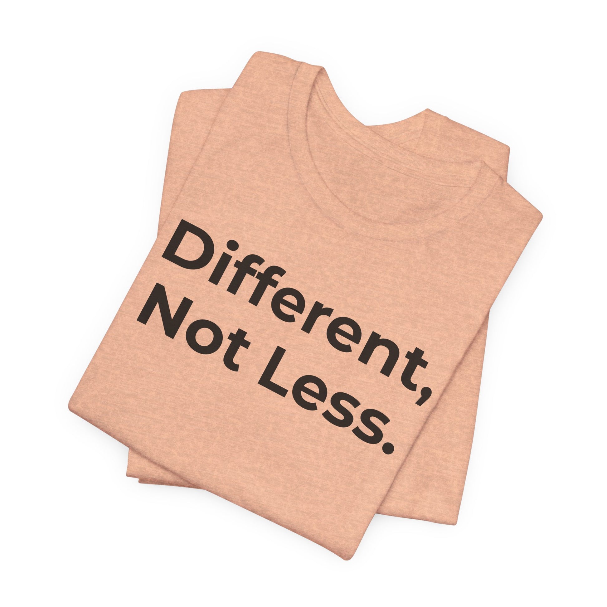Different Not Less Autism Awareness Shirt | Neurodiversity Tee - Wear What You Stand For Products