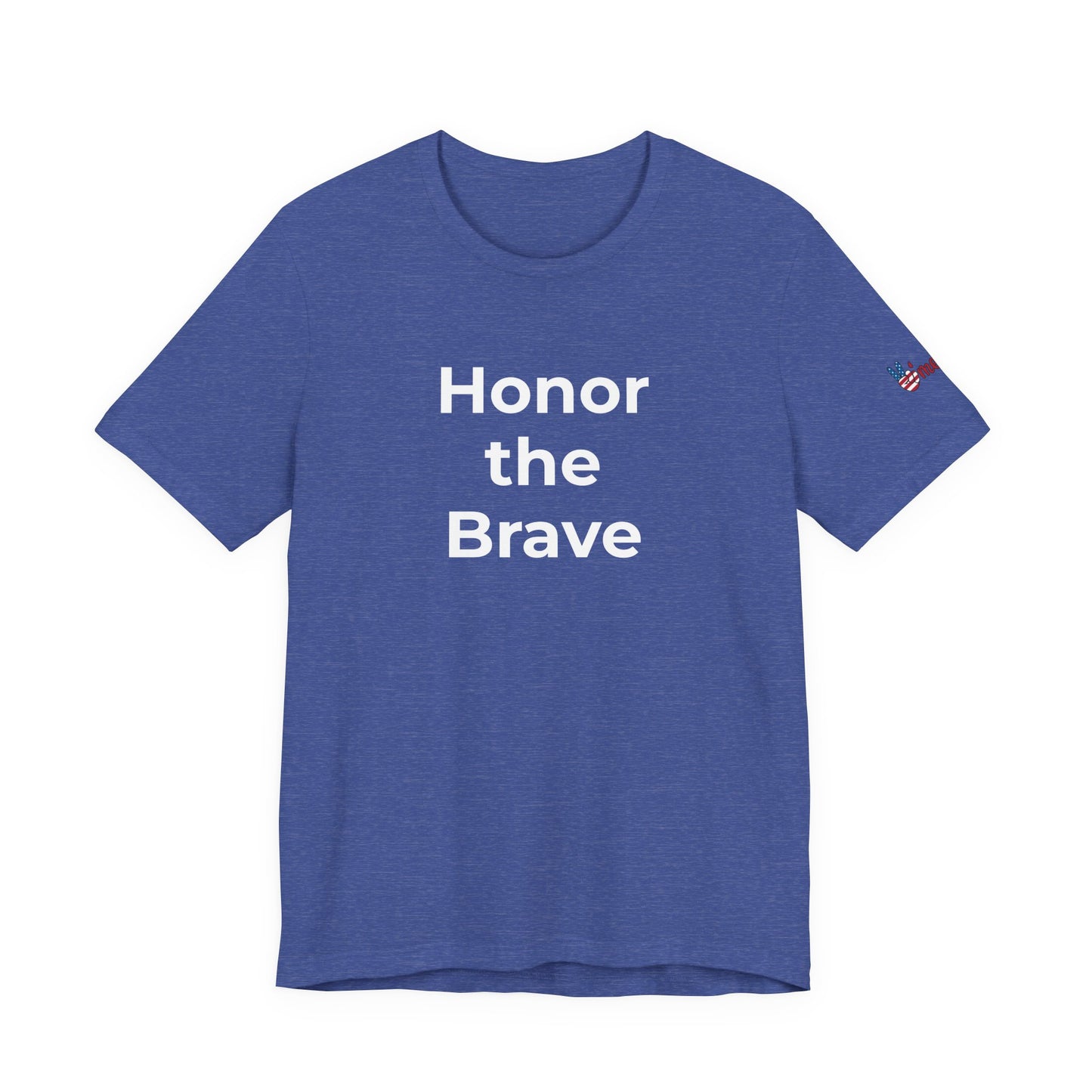 Veteran T-Shirt - Honor the Brave - Wear What You Stand For Products