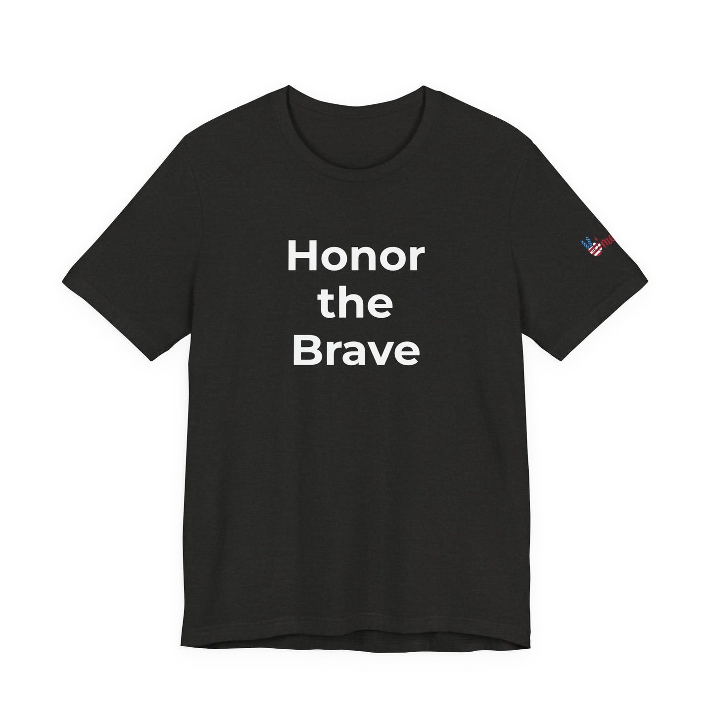 Veteran T-Shirt - Honor the Brave - Wear What You Stand For Products