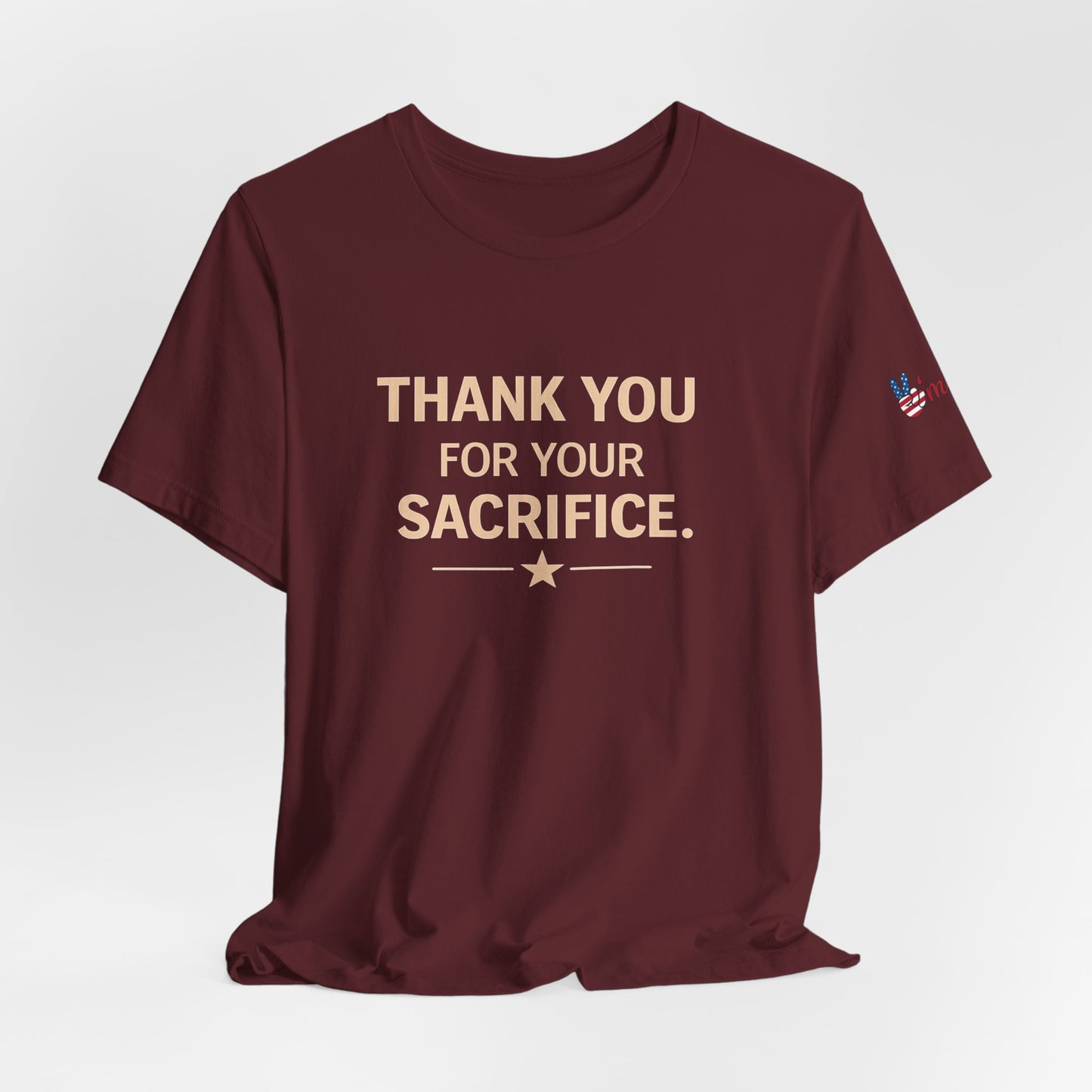 Veterans T-Shirt - Thank You for Your Sacrifice - Wear What You Stand For Products