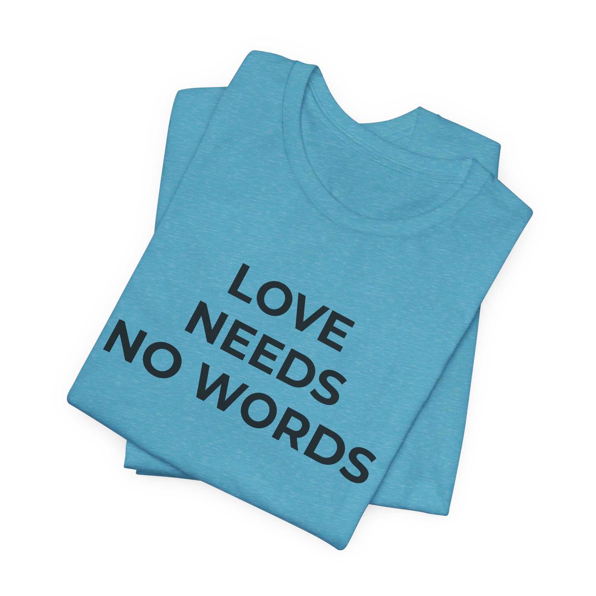 Love Needs No Words Autism Shirt | Autism Support Tee - Wear What You Stand For Products