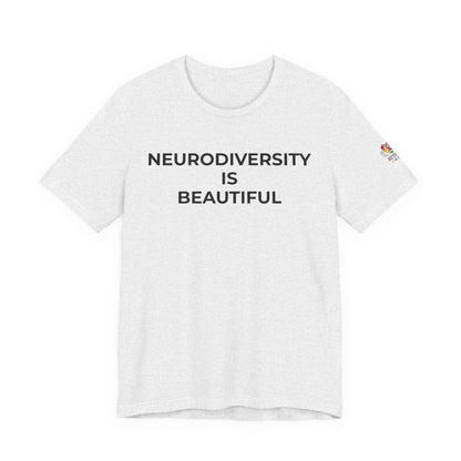 Neurodiversity is Beautiful Shirt | Autism Awareness Apparel
