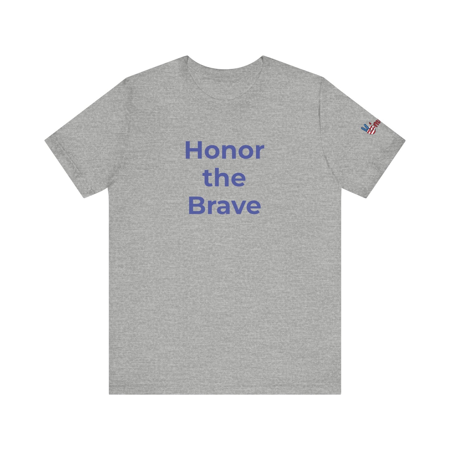 Veteran T-Shirt - Honor the Brave - Wear What You Stand For Products