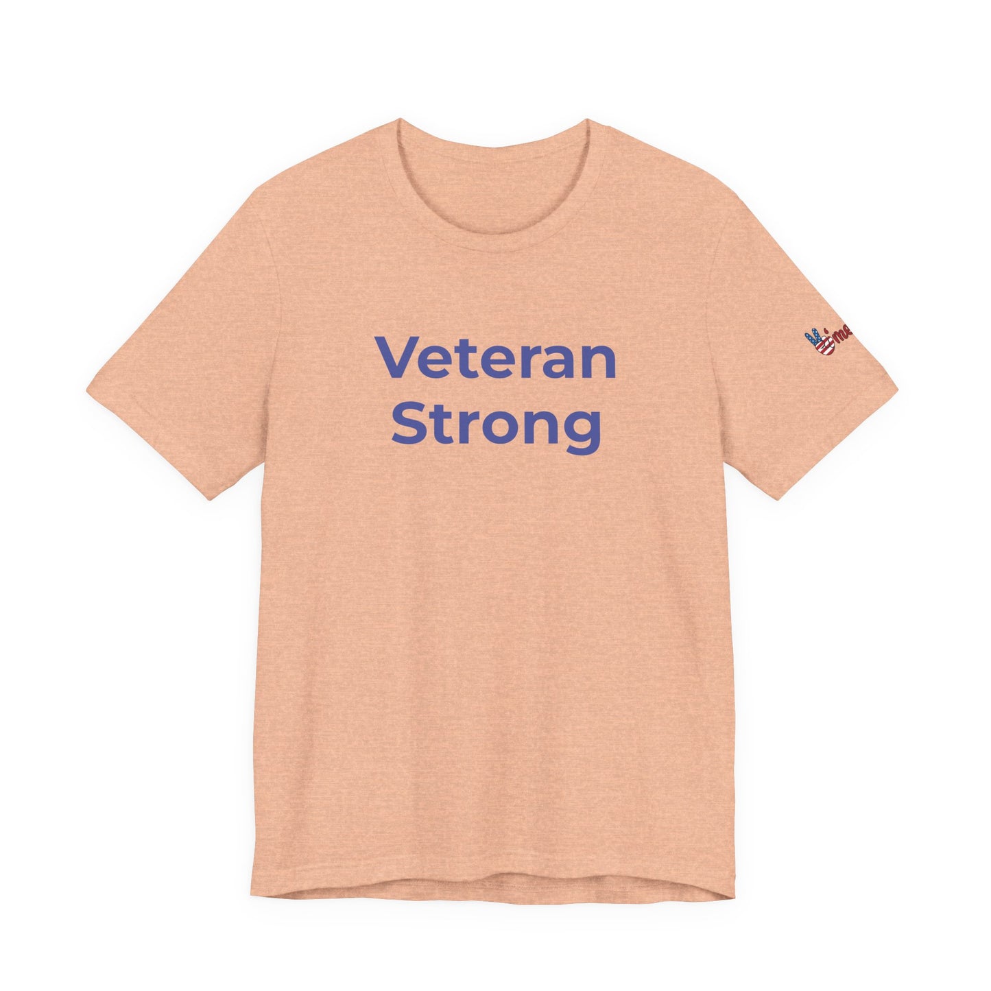 Veteran T-Shirt - Veteran Strong - Wear What You Stand For Products