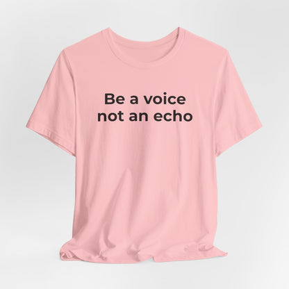 Anti-Bullying Voice - Be a Voice Not an Echo - Wear What You Stand For Products