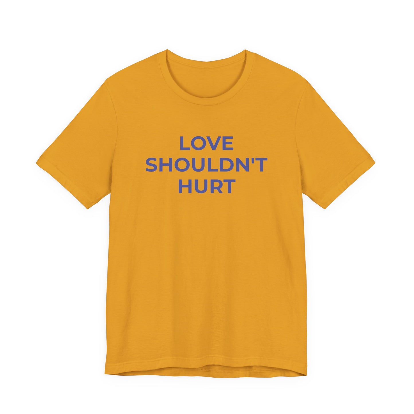 Domestic Violence T-Shirt Love Shouldn't Hurt - Wear What You Stand For Products