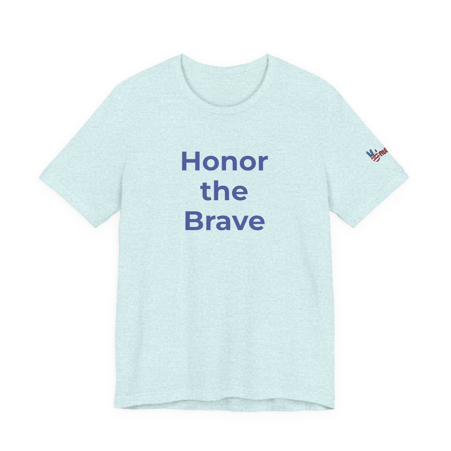 Veteran T-Shirt - Honor the Brave - Wear What You Stand For Products