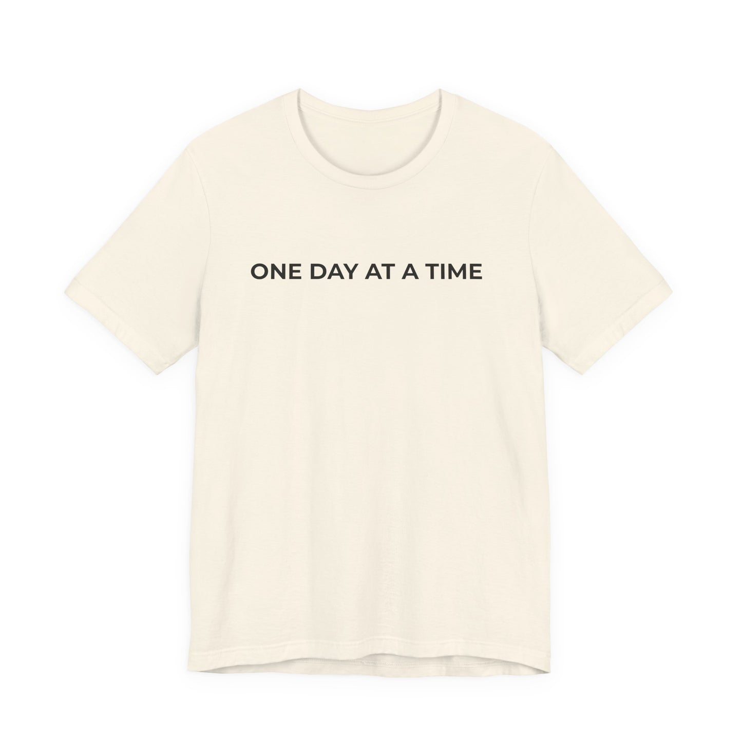 Addiction T-Shirt - One Day at a Time Second Versionn - Wear What You Stand For Products