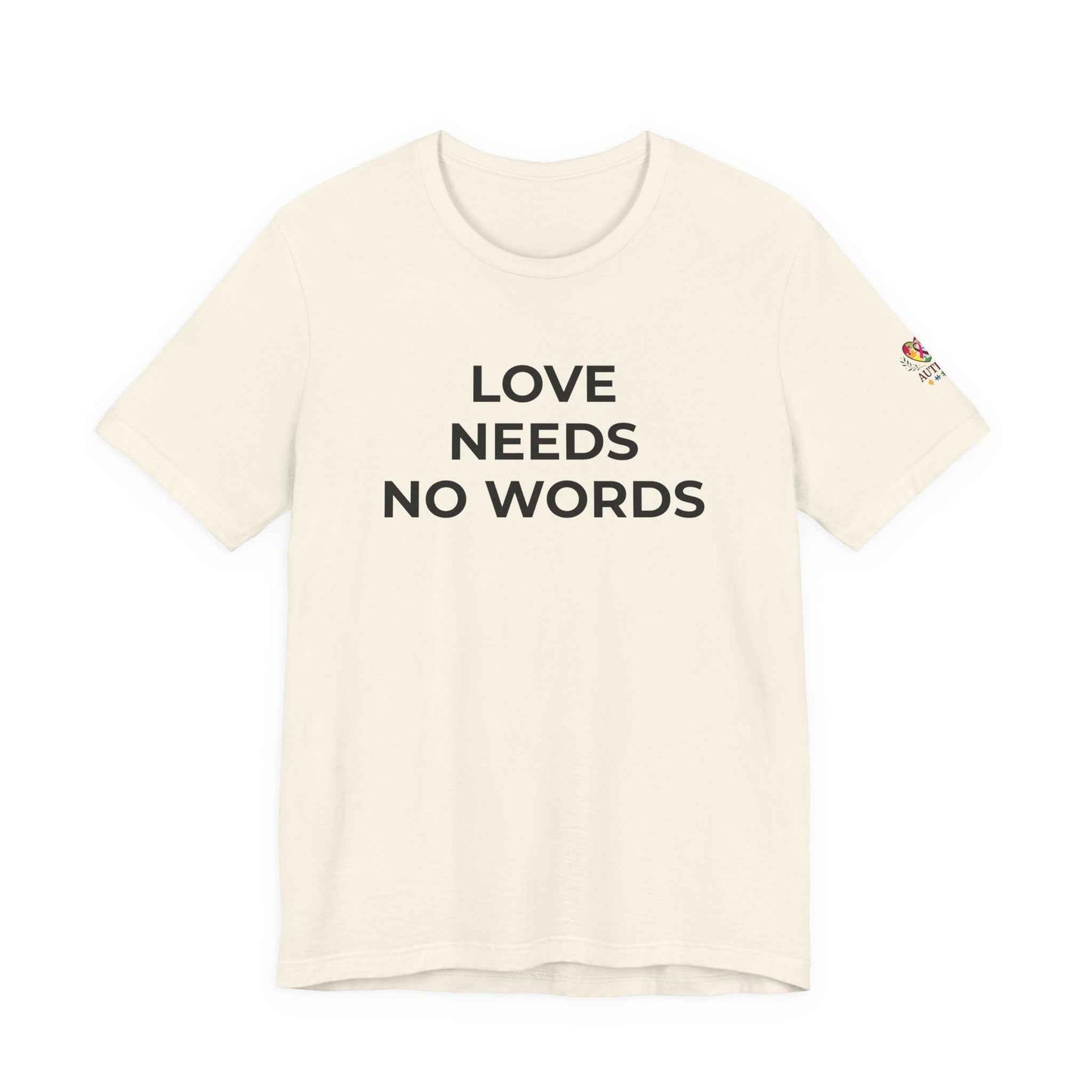 Love Needs No Words Autism Shirt | Autism Support Tee