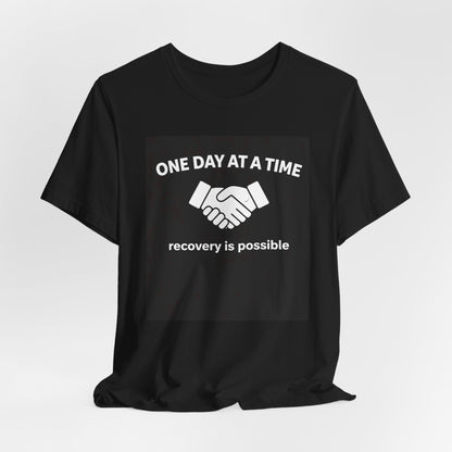 Addiction T-Shirt - One Day at a Time with Diagram - Wear What You Stand For Products