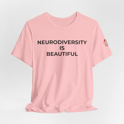 Neurodiversity is Beautiful Shirt | Autism Awareness Apparel - Wear What You Stand For Products