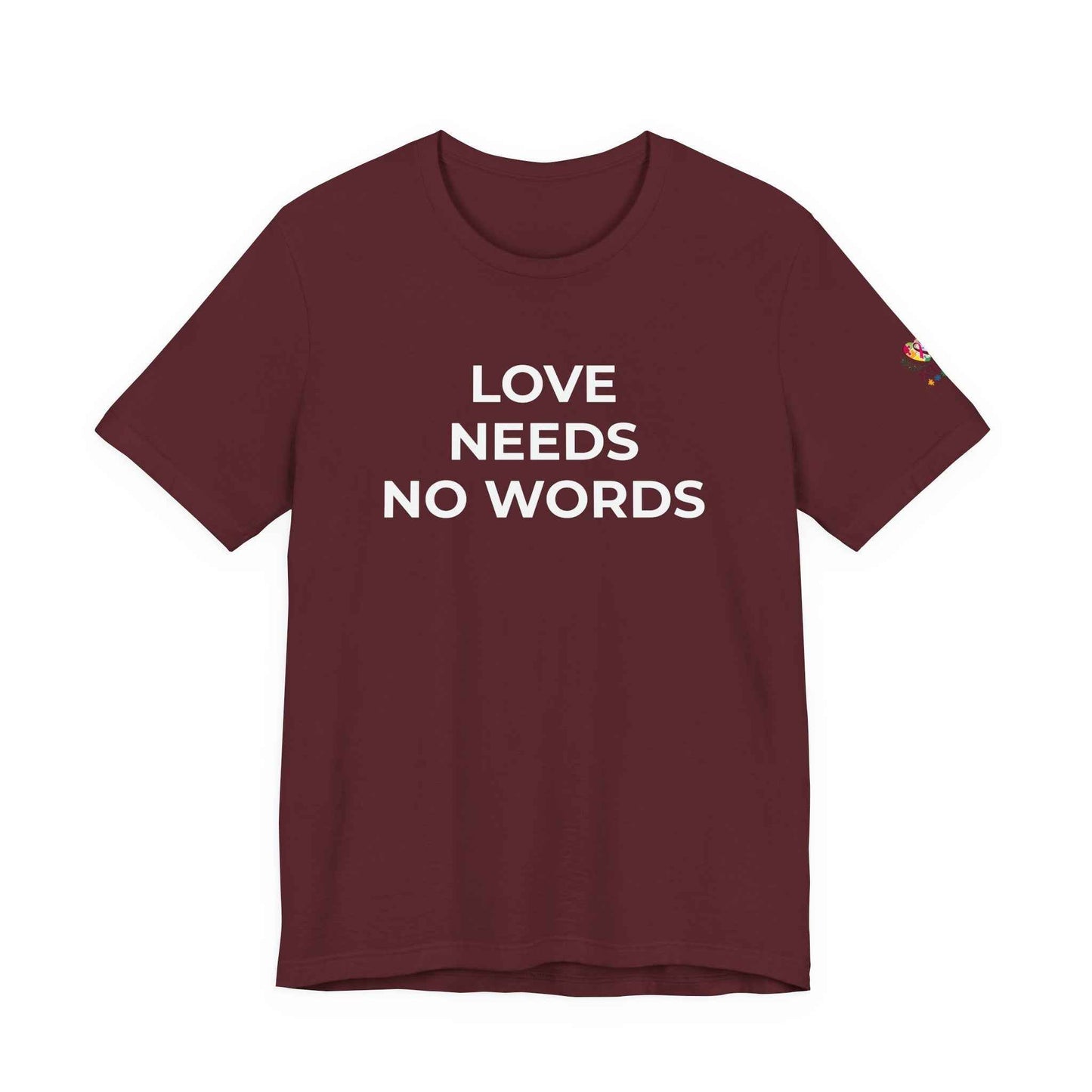 Love Needs No Words Autism Shirt | Autism Support Tee