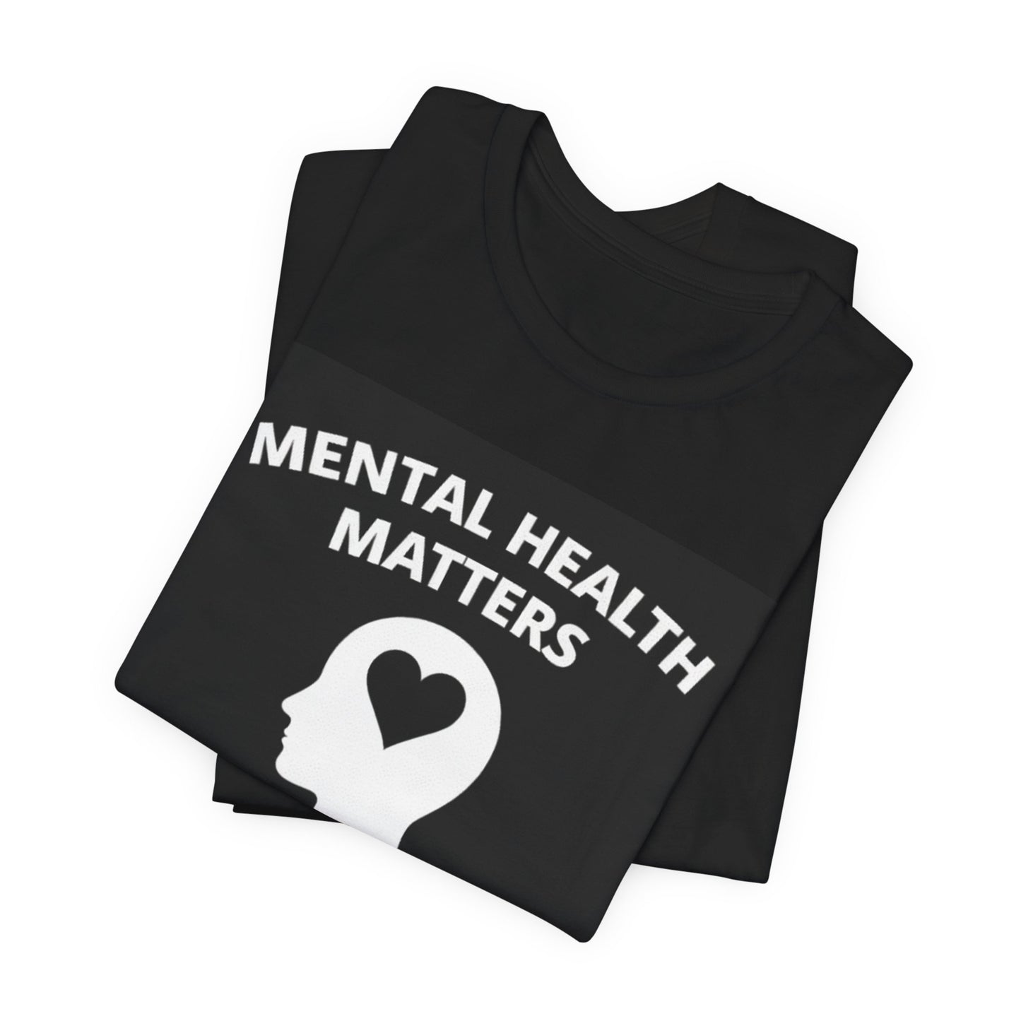 Mental Health T-Shirt - Mental Health Matters with Diagram - Wear What You Stand For Products