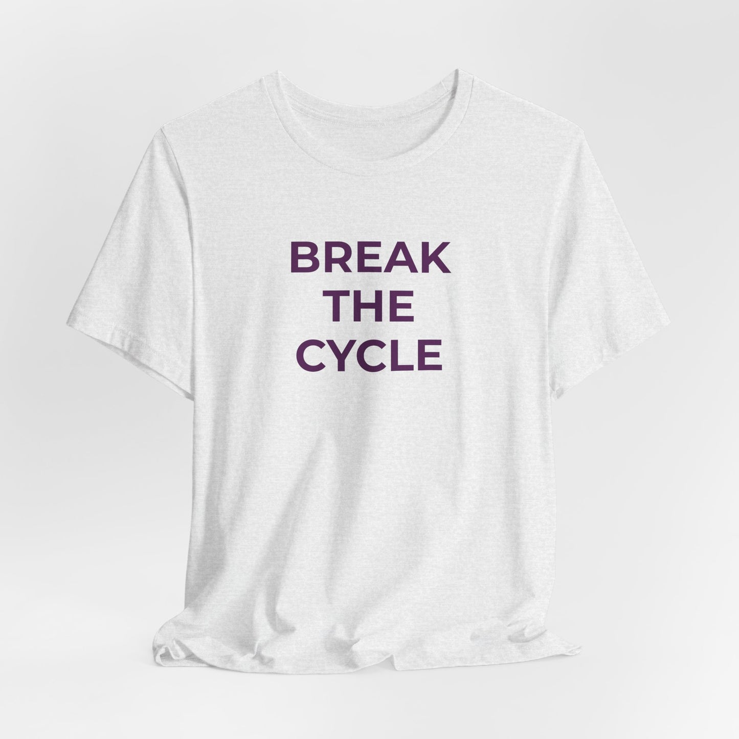 Domestic Violence T-Shirt Break the Cycle - Wear What You Stand For Products