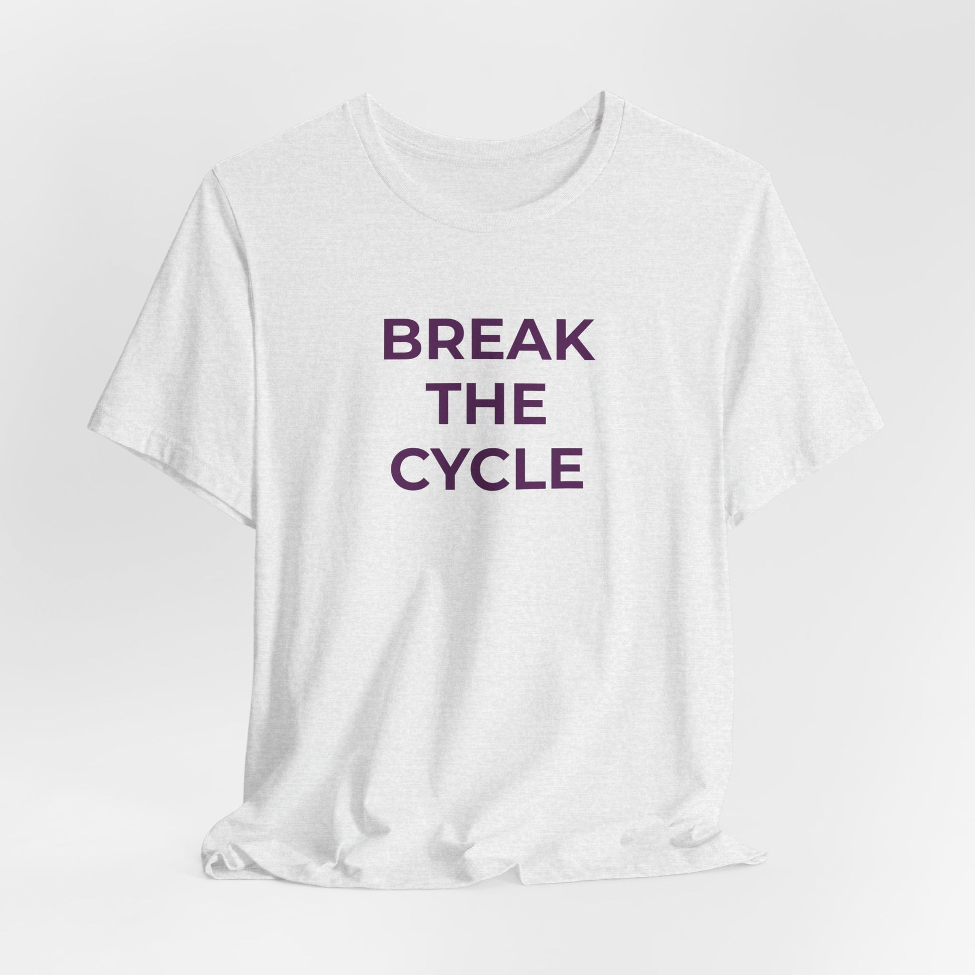 Domestic Violence T-Shirt Break the Cycle - Wear What You Stand For Products