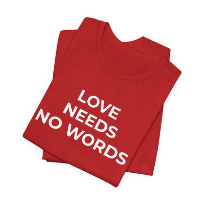 Love Needs No Words Autism Shirt | Autism Support Tee - Wear What You Stand For Products