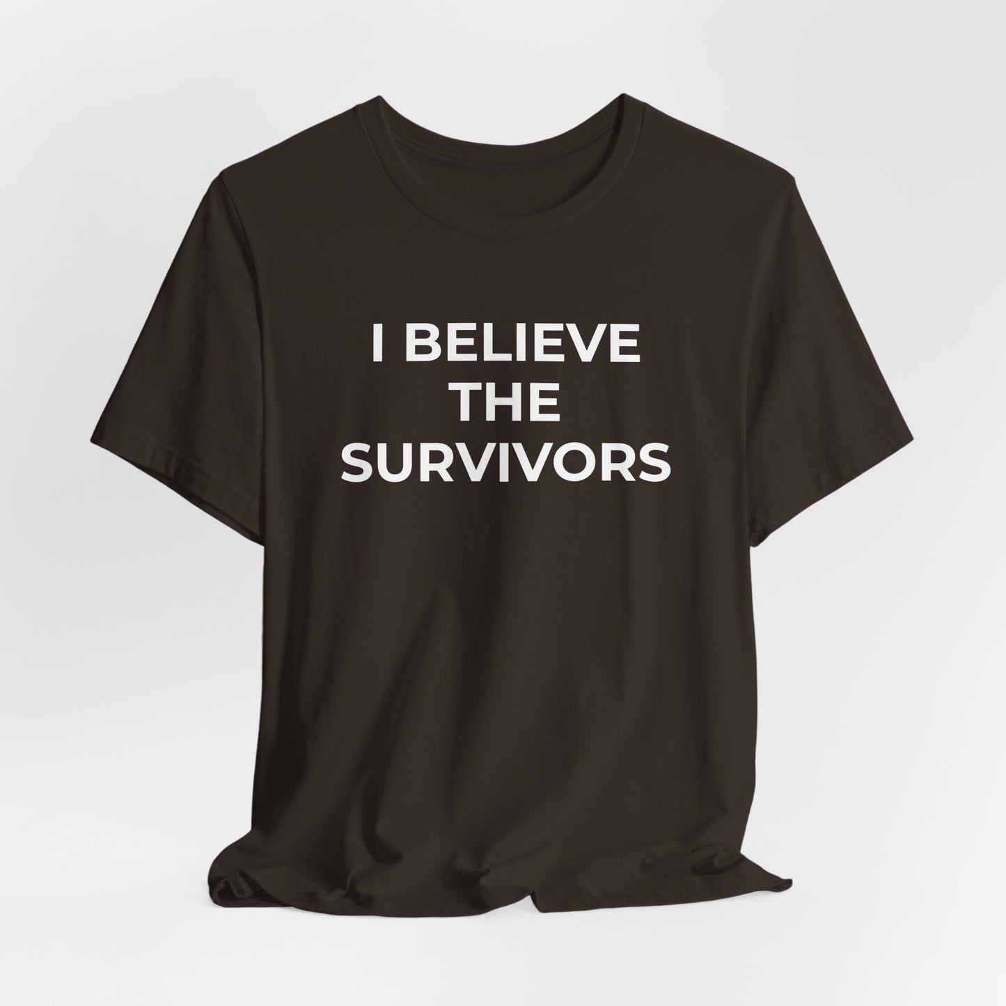 Domestic Violence T-Shirt - I Believe the Survivors - Wear What You Stand For Products