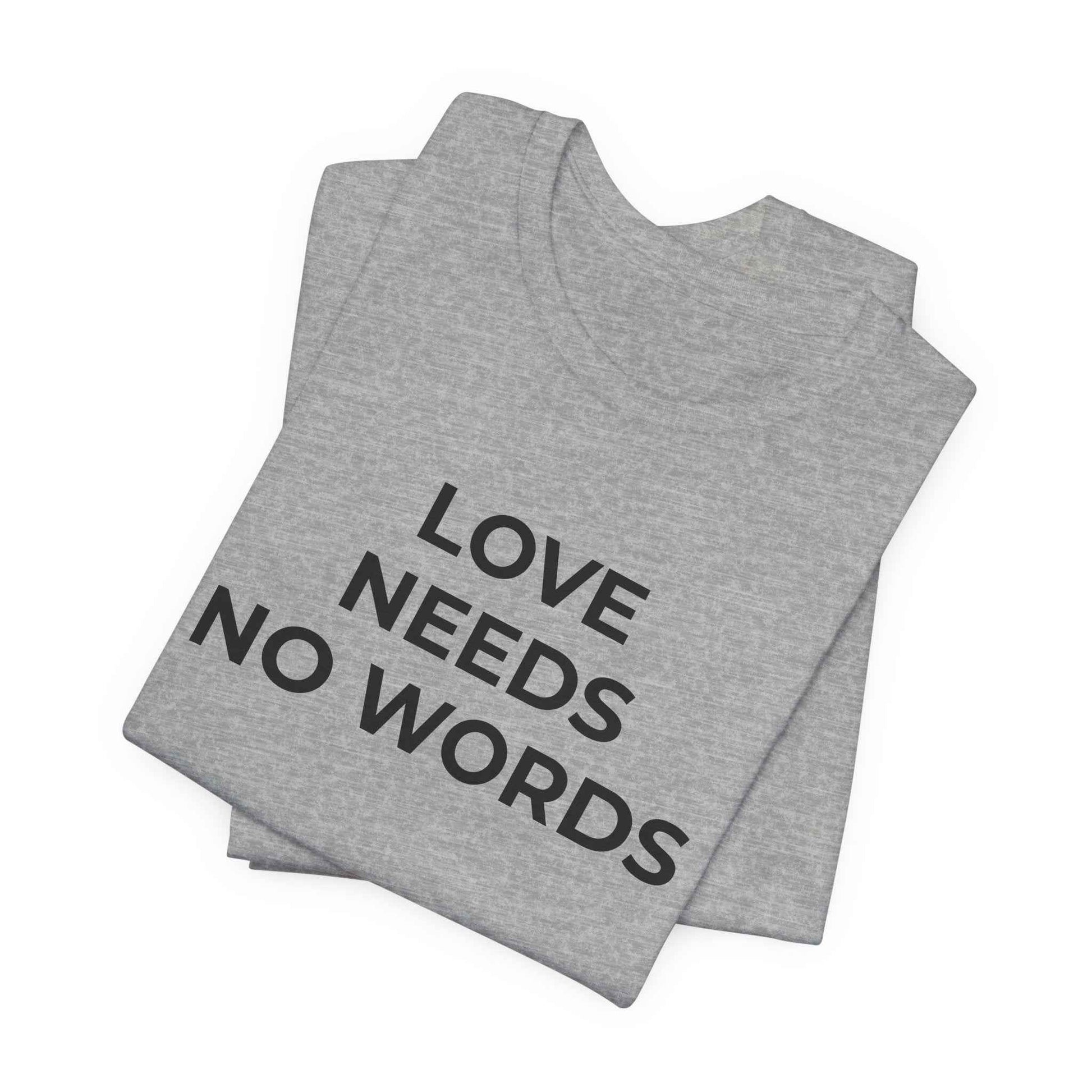 Love Needs No Words Autism Shirt | Autism Support Tee
