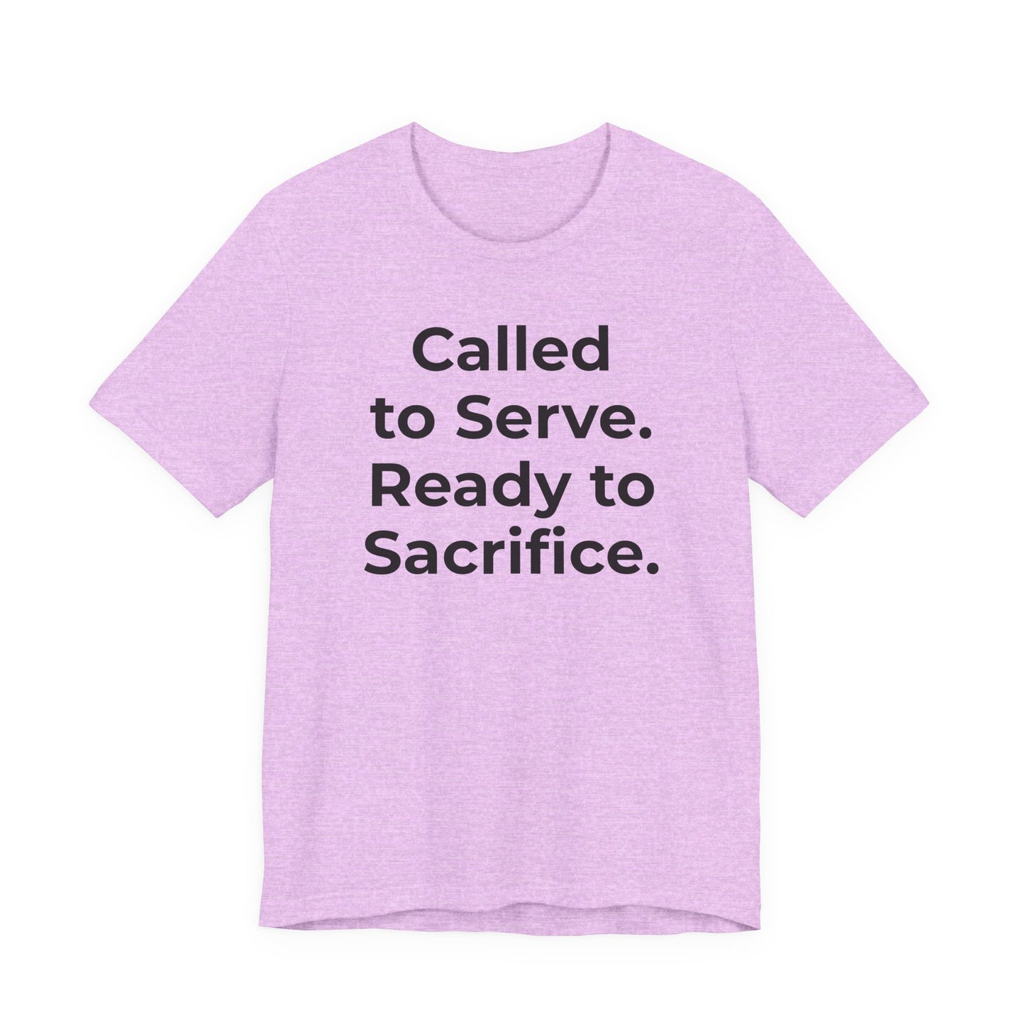 First Responders T-Shirt - Called to Serve. Ready to Sacrifice - Wear What You Stand For Products