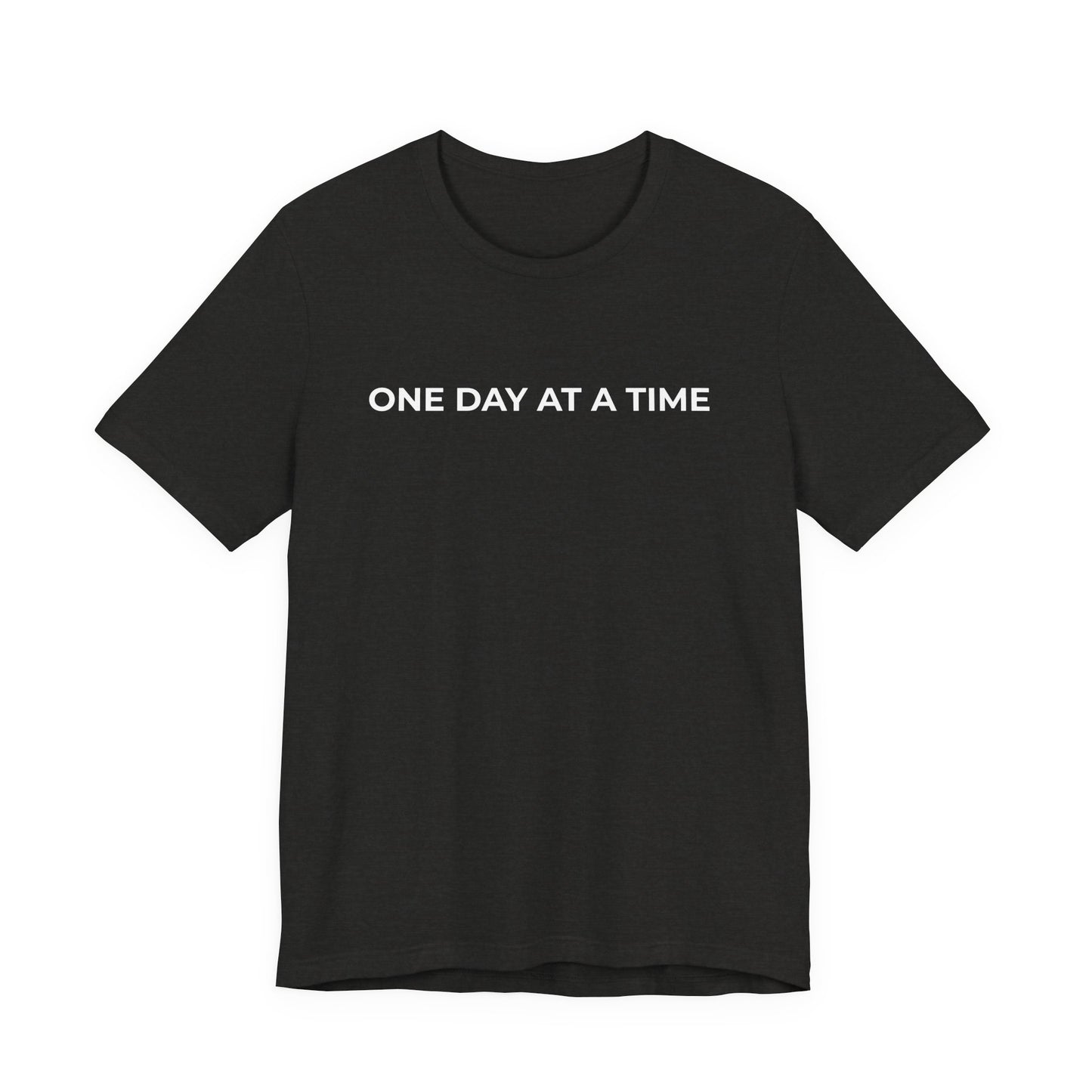 Addiction T-Shirt - One Day at a Time Second Versionn - Wear What You Stand For Products