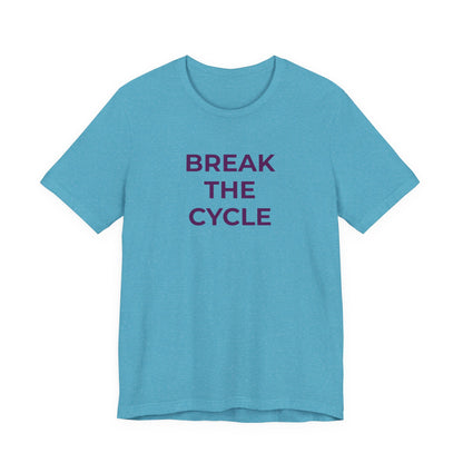 Domestic Violence T-Shirt Break the Cycle - Wear What You Stand For Products
