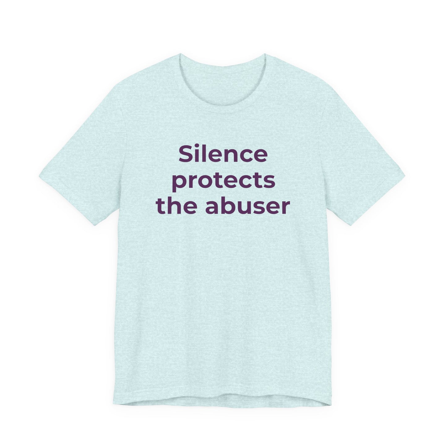Domestic Violence Awareness T-Shirt - Silence Protects the Abuser - Wear What You Stand For Products