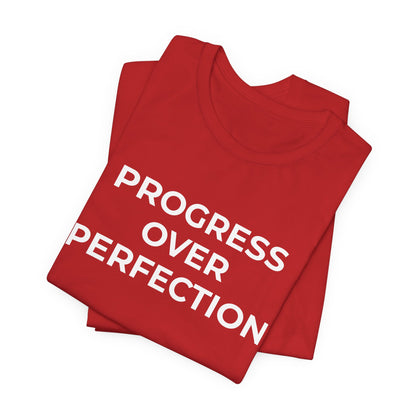 Addiction T-Shirt - Progress over Perfection - Wear What You Stand For Products
