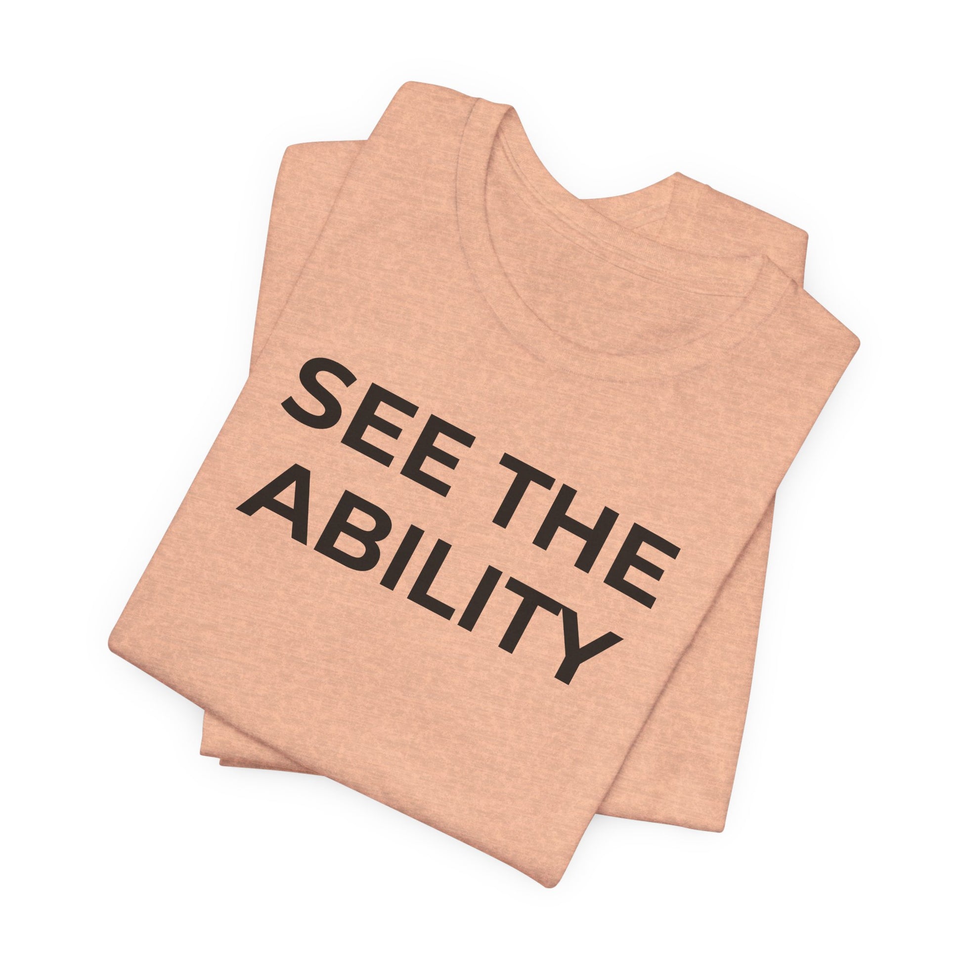 See The Ability Autism Shirt | Autism Awareness Apparel - Wear What You Stand For Products