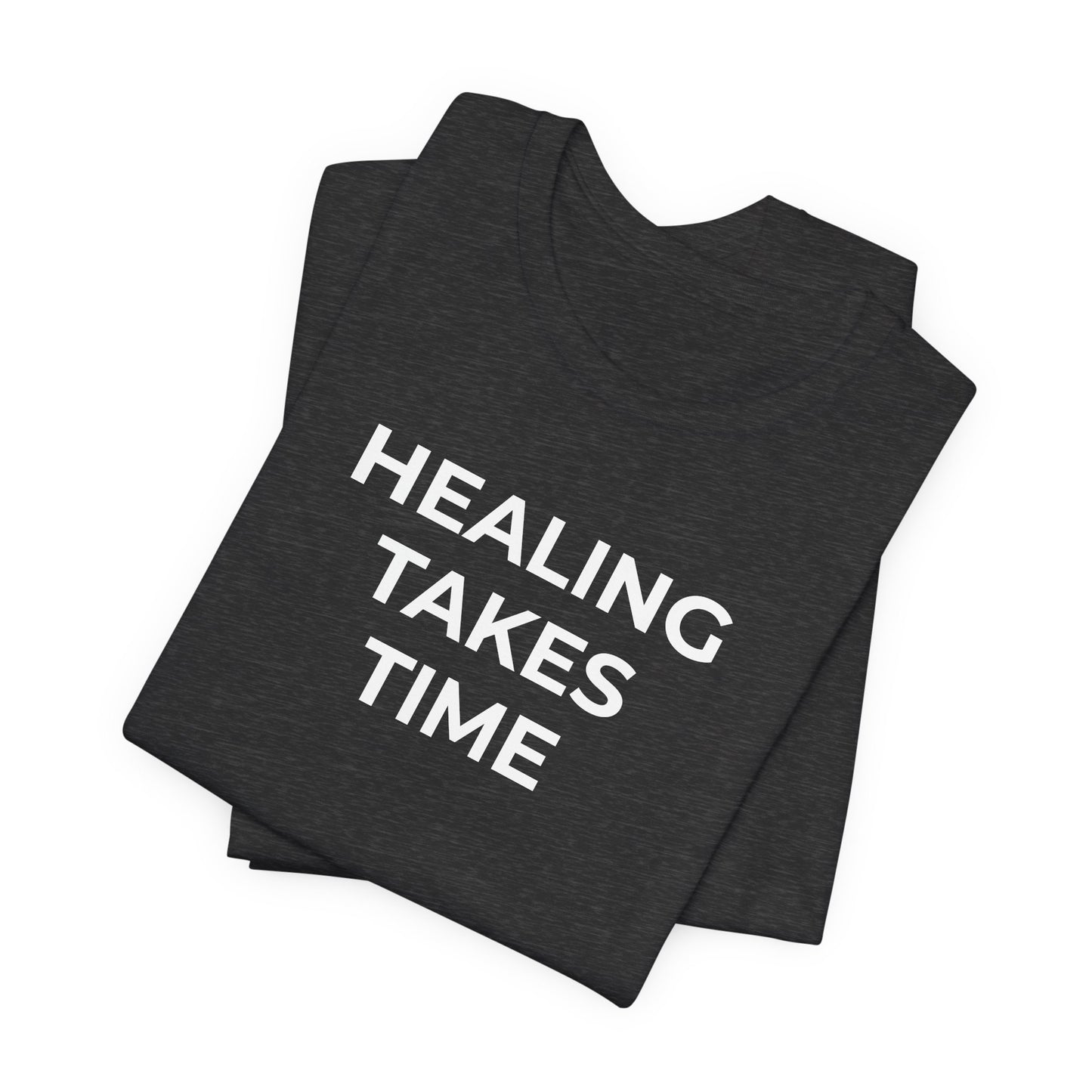 Grief and Loss T-Shirt - Healing Takes Time - Wear What You Stand For Products