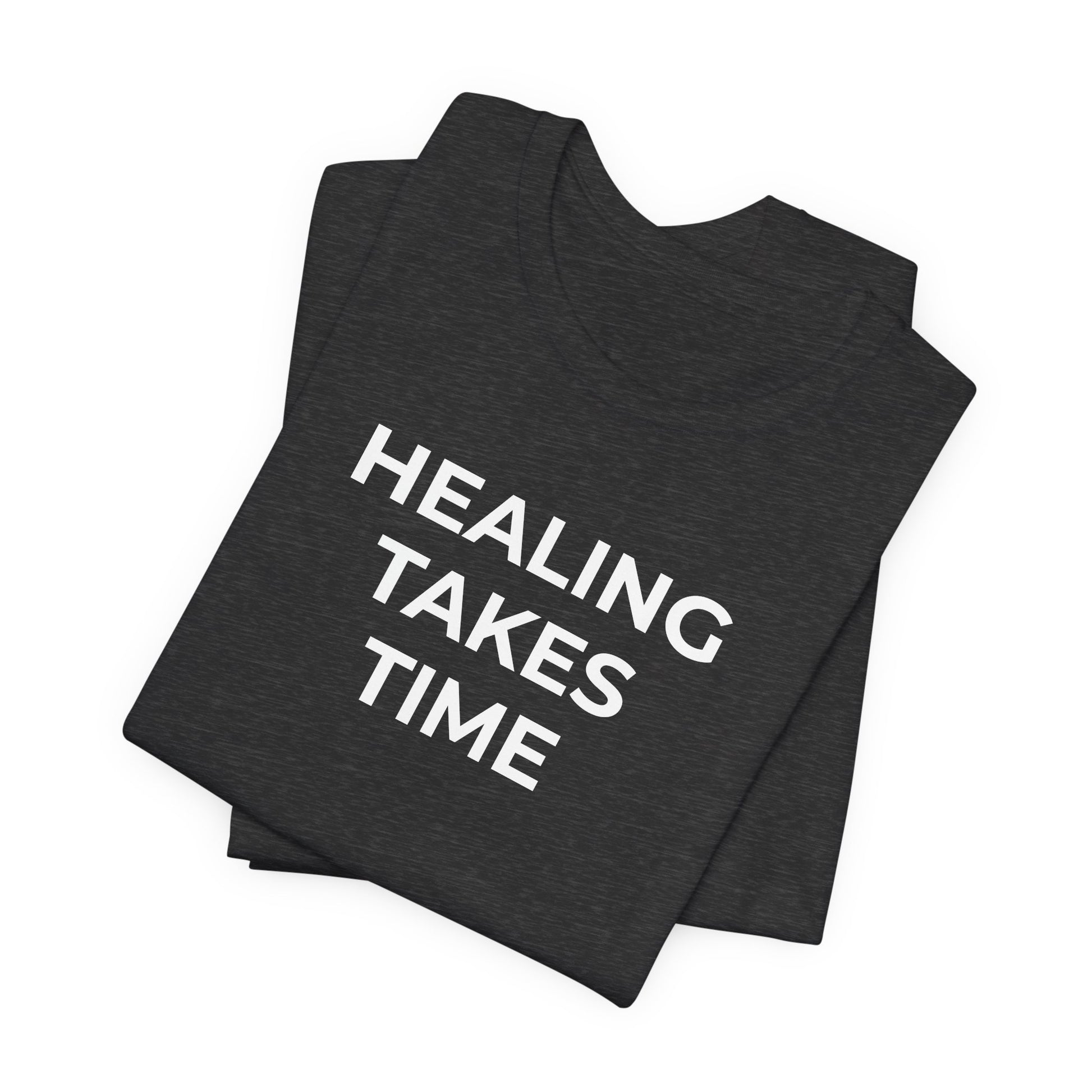 Grief and Loss T-Shirt - Healing Takes Time - Wear What You Stand For Products